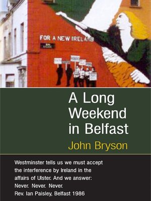 cover image of A Long Weekend In Belfast